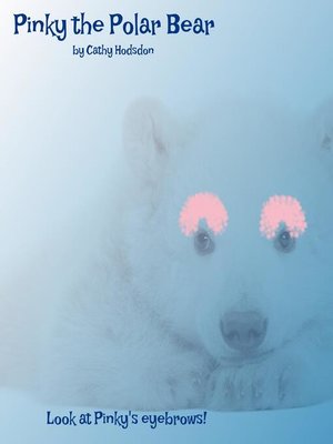 cover image of Pinky the Polar Bear